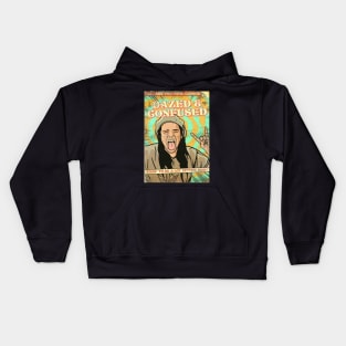 Dazed and Confused Highschool Hysteria Kids Hoodie